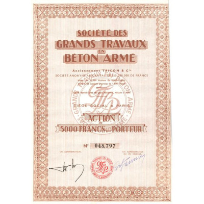 Sté des Grands Travaux en Béton Armé - Anciennement Tricon & Cie (Act 5000 F)