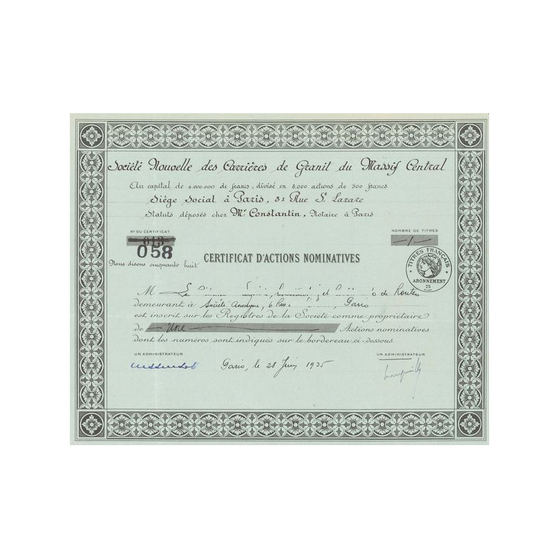 Sté Nouvelle des Carrières de Granit du Massif Central (Titre 01 Act Nomin)