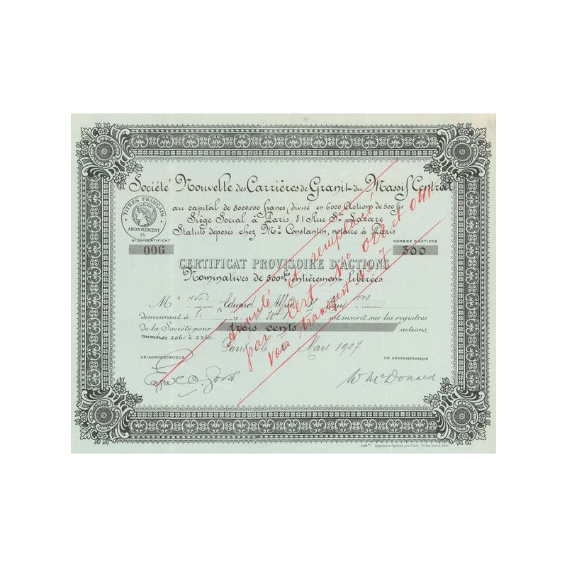 Sté Nouvelle des Carrières de Granit du Massif Central (Titre 300 Act 500 F Nomin)