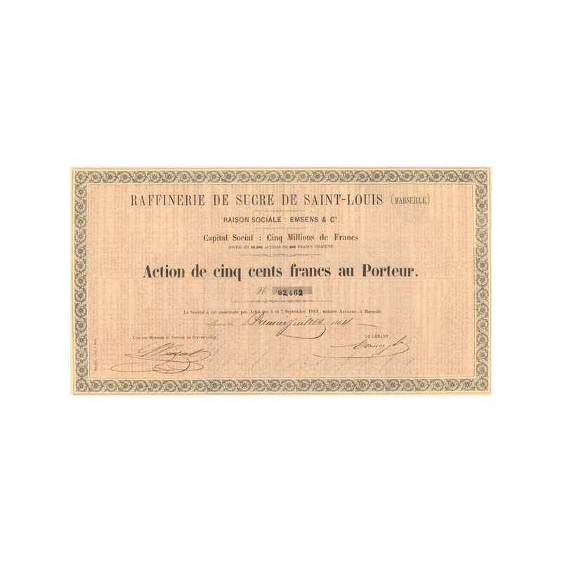 Sté des Raffineries de Sucre de Saint-Louis (Marseille) - Emsens & Cie (Act 500 F)