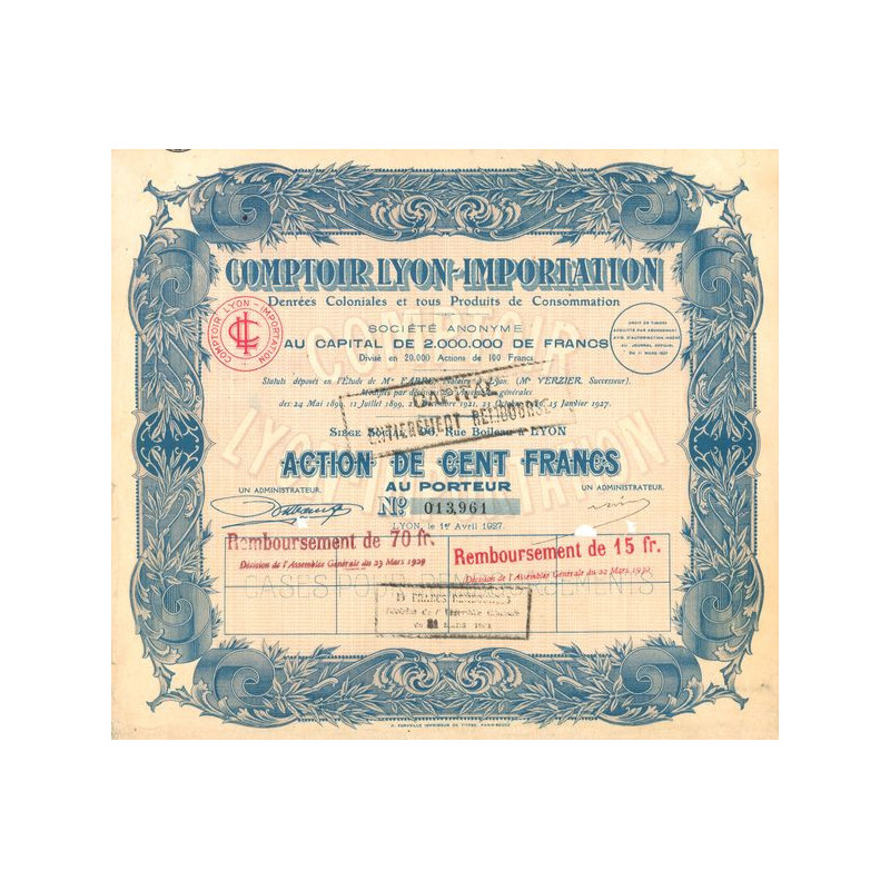 Comptoir Lyon-Importation - Denrées Coloniales et tous Produits de Consommation (Act 100 F) (Modele 2)