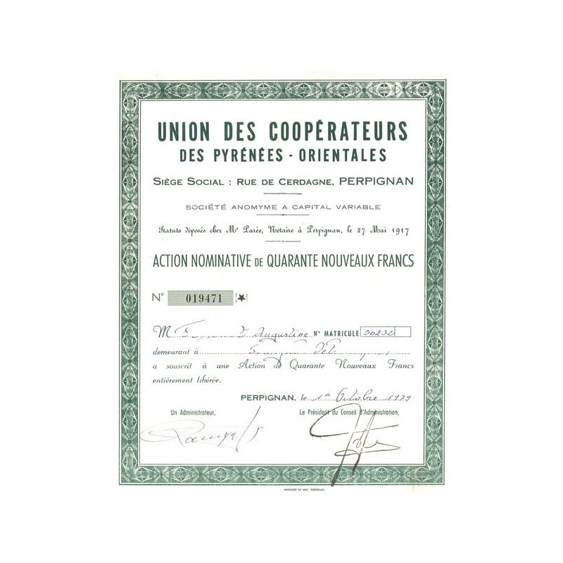 Union des Coopérateurs des Pyrénées-Orientales (Act Nomin 40 NF)