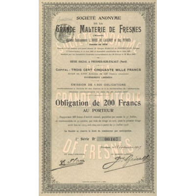 S.A. de la Grande Malterie de Fresnes (Nord) (Anc Ets L. Houzé de l'Aulnoit et Eug. Puvrez) (Obl 200 F)