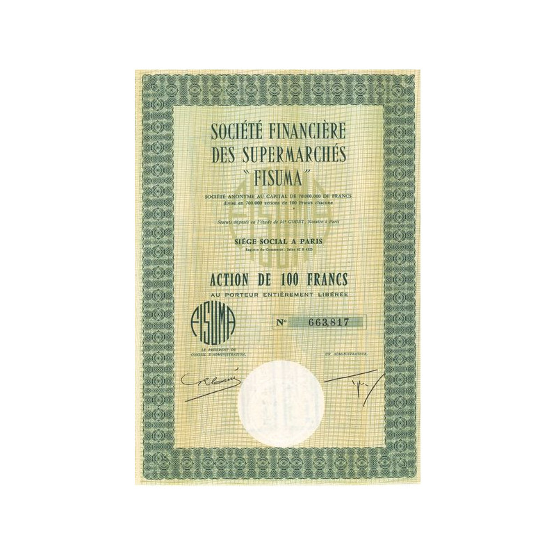 Sté Financière des Supermarchés "Fisuma" (Act 100 F)