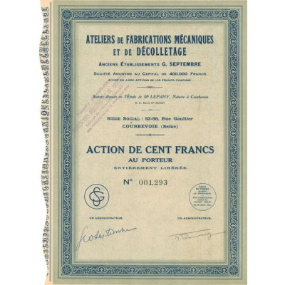 Ateliers de Fabrications Mécaniques et de Décolletage - Anciens Ets G. SEPTEMBRE (Act 100 F)