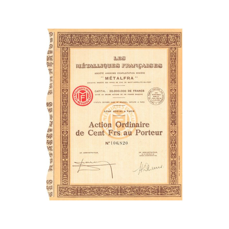Les Métaliques Françaises S.A. d'Exploitation Minière "Métalfra" (Act Ordi 100 F)