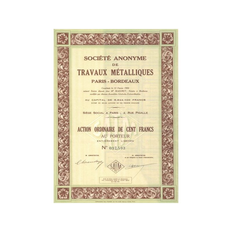 S.A. de Travaux Métalliques Paris - Bordeaux (Act Ordi 100 F)