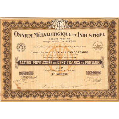 Omnium Métallurgique et Industriel (Act Priv 100 F)