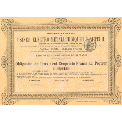 S.A. des Usines Electro-Métallurgiques d'Auteuil (Anc Ets Oudry. Fondé en 1854) (Obl 250 F)