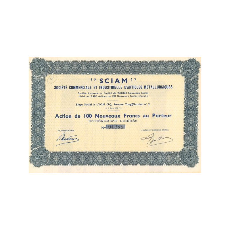 "SCIAM" Sté Commerciale et Industrielle d'Articles Métallurgiques (Act 100 NF)