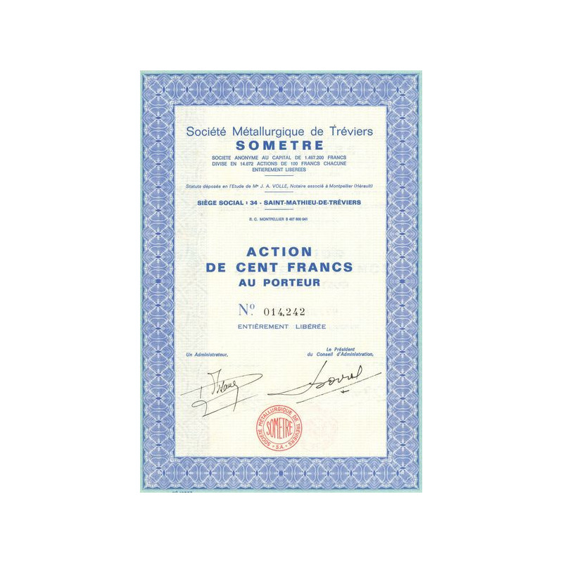 Sté Métallurgique de Tréviers SOMETRE (Act 100 F)