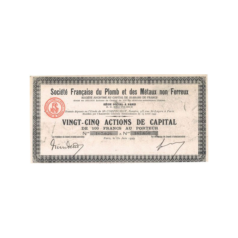 Sté Française du Plomb et des Métaux non Ferreux (Titre 25 Act 100 F)(1949)