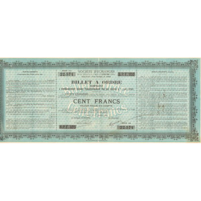 Sté d'Echanges Billet à Ordre (Act Nomin 100 F)
