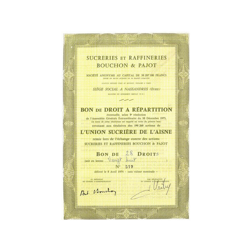 Sucreries et Raffineries Bouchon & Pajot (Titre 28 Bon Nomin)