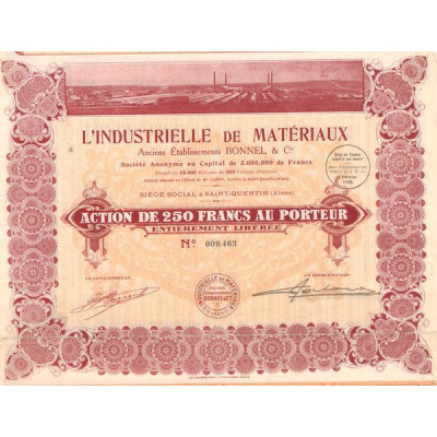 L'Industrielle de Matériaux - Anciens Ets BONNEL & Cie (Act 250 F)