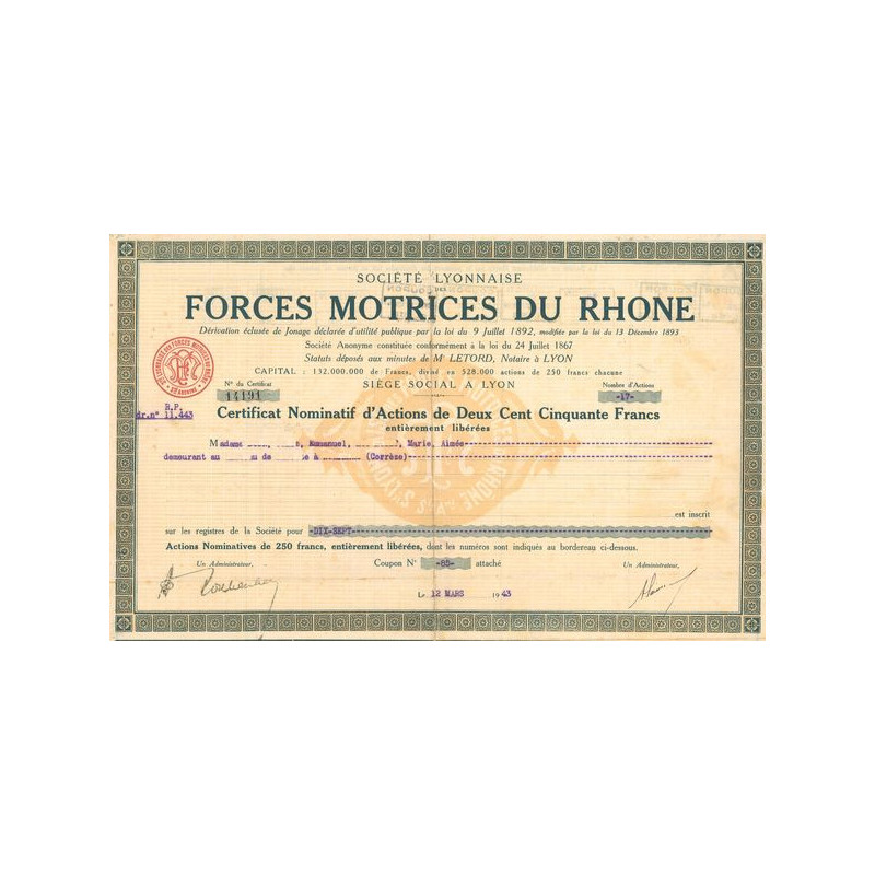 Sté Lyonnaise des Forces Motrices du Rhône (Certif nomin Obl 250 F)
