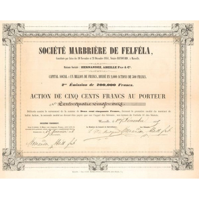 Sté Marbrière de Felféla - Hernandez. Abeille Fils & Cie (Act 500 F)