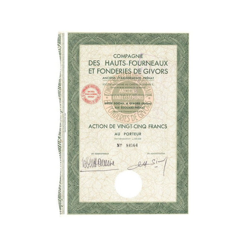 Cie des Hauts-Fourneaux et Fonderies de Givors - Anciens Ets Prénat (Act 25 F)