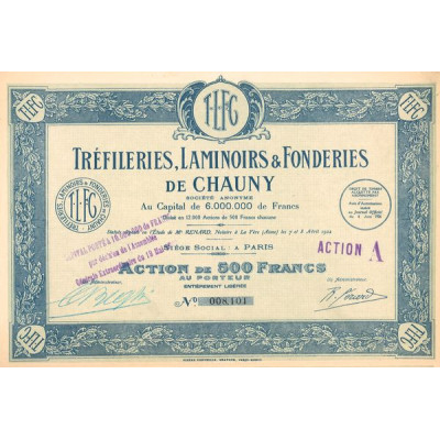 Tréfileries Laminoirs & Fonderies de Chauny (Act 500 F)