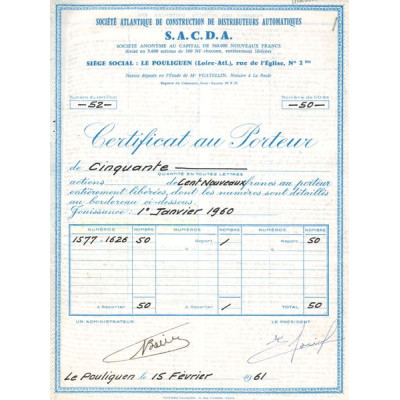 Sté Atlantique de Construction de Distributeurs Automatiques S.A.C.D.A. (Certif 50 Act 100 NF)