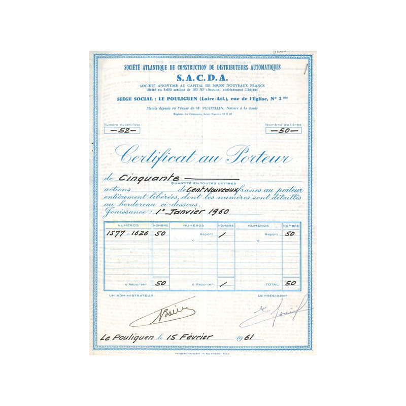 Sté Atlantique de Construction de Distributeurs Automatiques S.A.C.D.A. (Certif 50 Act 100 NF)