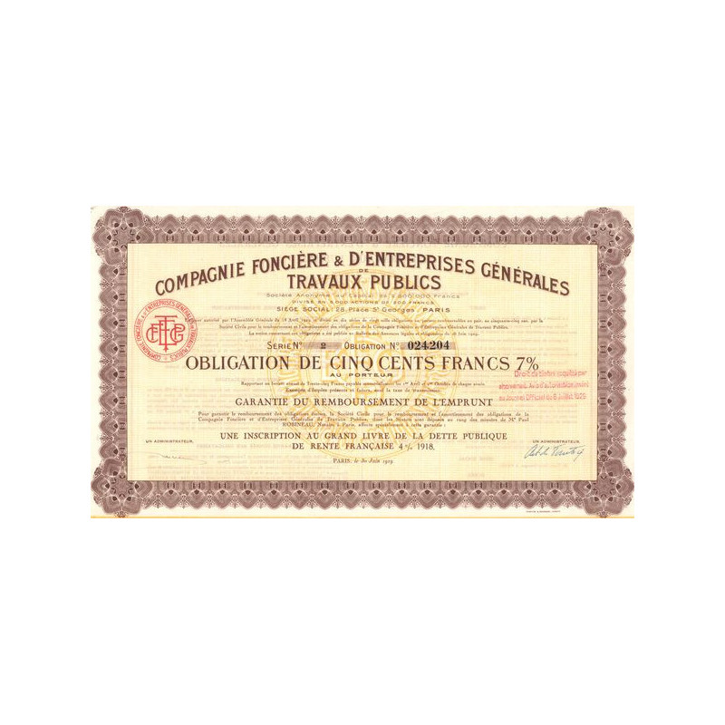 Cie Foncière & d'Entreprises Gale de Travaux Publics (Obl 500 F 7 %)