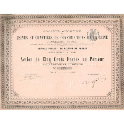 S.A. des Usines et Chantiers de Constructions de la Seine à Argenteuil (près Paris)(Act 500 F)