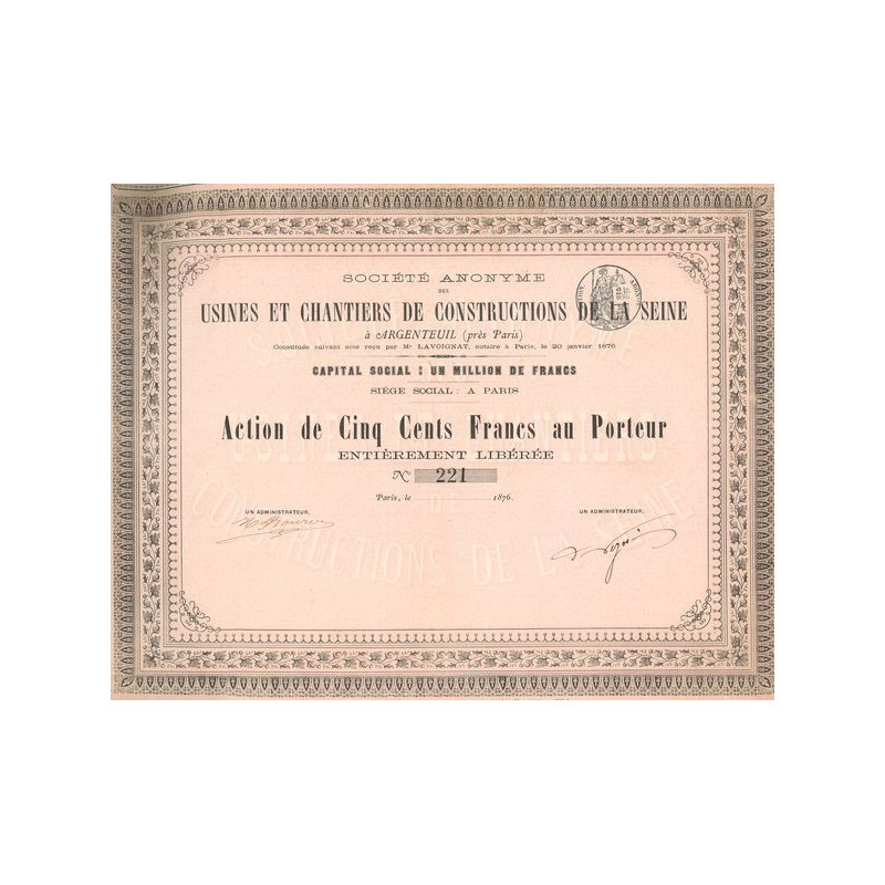S.A. des Usines et Chantiers de Constructions de la Seine à Argenteuil (près Paris)(Act 500 F)