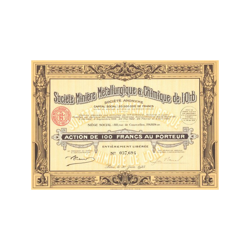 Sté Minière Métalurgique & Chimique de l'Orb (Act 100 F)