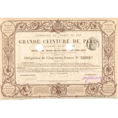 Grands Réseaux de Chemins de Fer d'Intérêt Général - Chemin de Fer de Grande Ceinture de Paris 3% 1876 (Obl 3% 500 F)