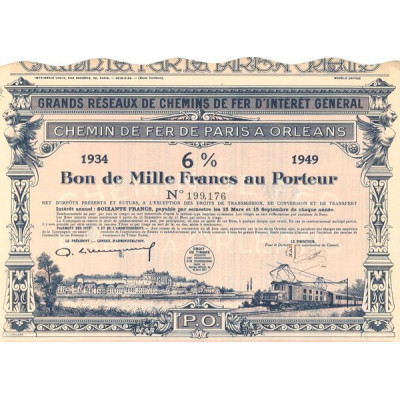 Grands Réseaux de Chemins de Fer d'Intérêt Général - Chemins de Fer de Paris à Orléans - Emprunt 6 % 1934-1949 (Bon 1000 F)