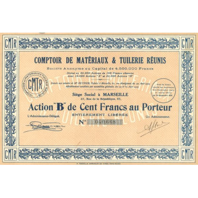 Comptoir de Matériaux & Tuilerie Réunis (Act B 100 F)