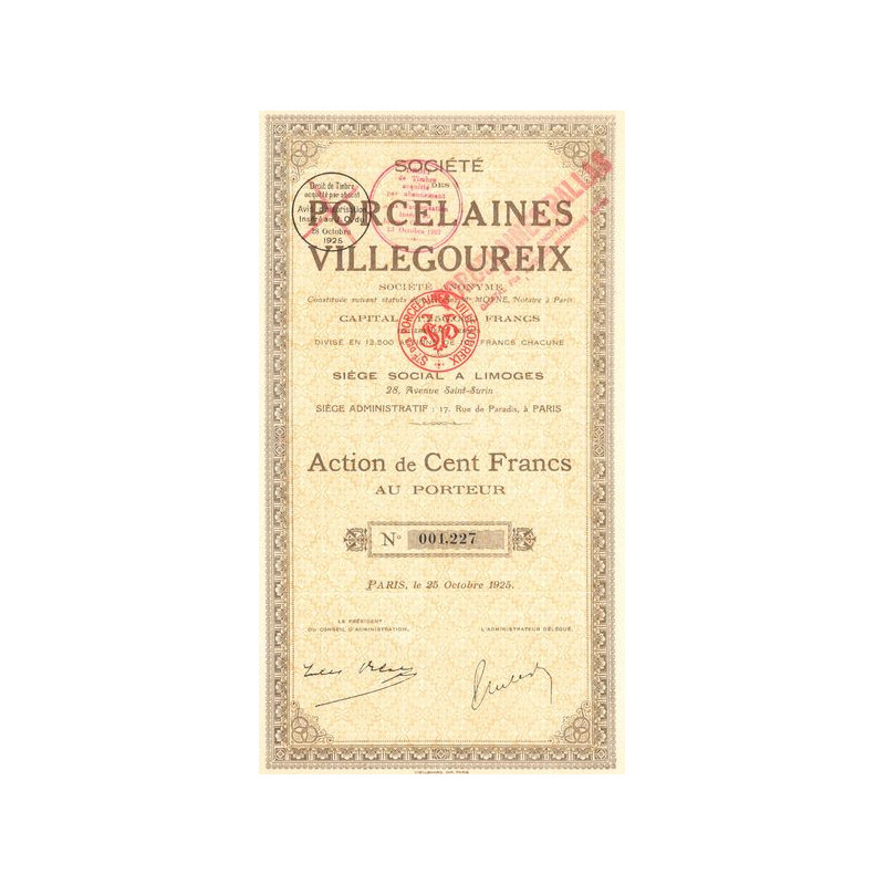 Sté des Porcelaines Villegoureix (Act 100 F)