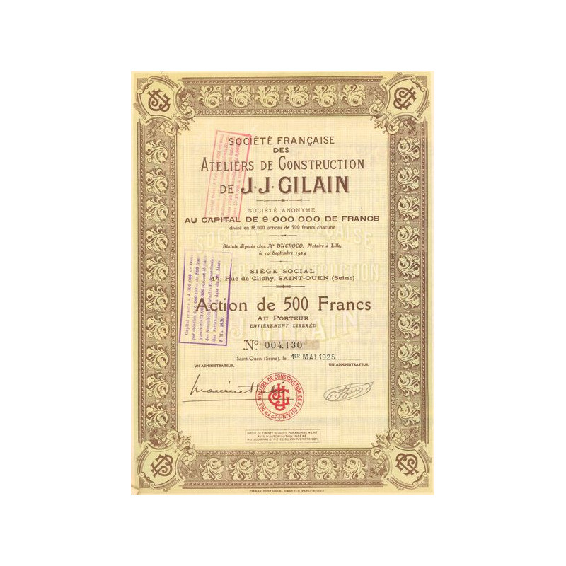 Sté Française des Ateliers de Construction de J. J. Gilain (Act 500 F)