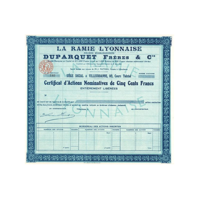 La Ramie Lyonnaise Anciens Ets Duparquet Frères & Cie (Bleu)(Certif Act Nomin 500 F)