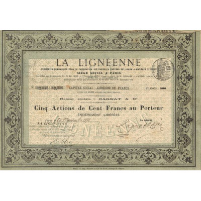 La Lignéenne - Sté en Commandite pour la Fabrication des Papiers & Cartons en Lignum & Matiéres Textiles (Titre 05 Act 100 F)