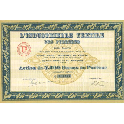 L'Industrielle Textile des Pyrénées (Act 3000 F)