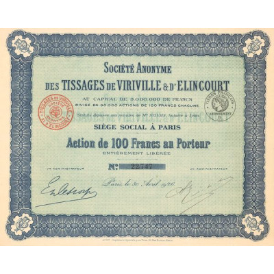 S.A. des Tissages de Viriville & d'Elincourt (Act 100 F)