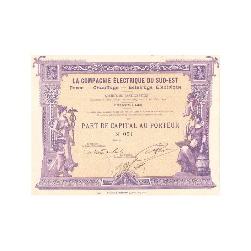La Cie Electrique du Sud-Est - Force - Chauffage - Eclairage Electrique (Part Capital 1000 F)