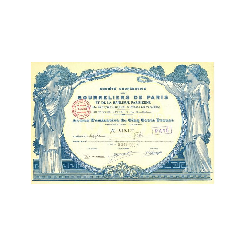 Sté Coopérative des Bourreliers de Paris et de la Banlieue Parisienne (Act Nomin 500 F)