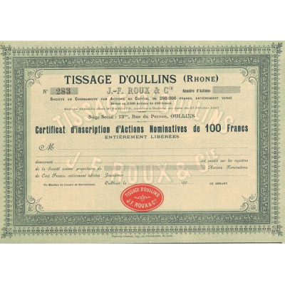 Tissage d'Oullins J.-F. Roux & Cie (Blanquette)(Certif Act Nomin 100 F)