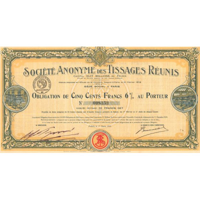 S.A. des Tissages Réunis (Obl 500 F 6 %)