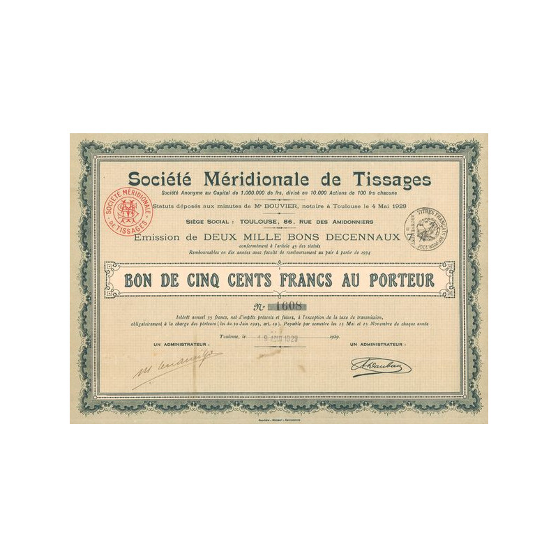 Sté Méridionale de Tissages (Bon 500 F) (1929)