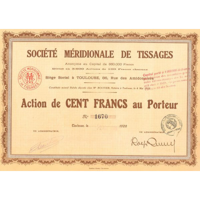 Sté Méridionale de Tissages (Bon 500 F) (1928)