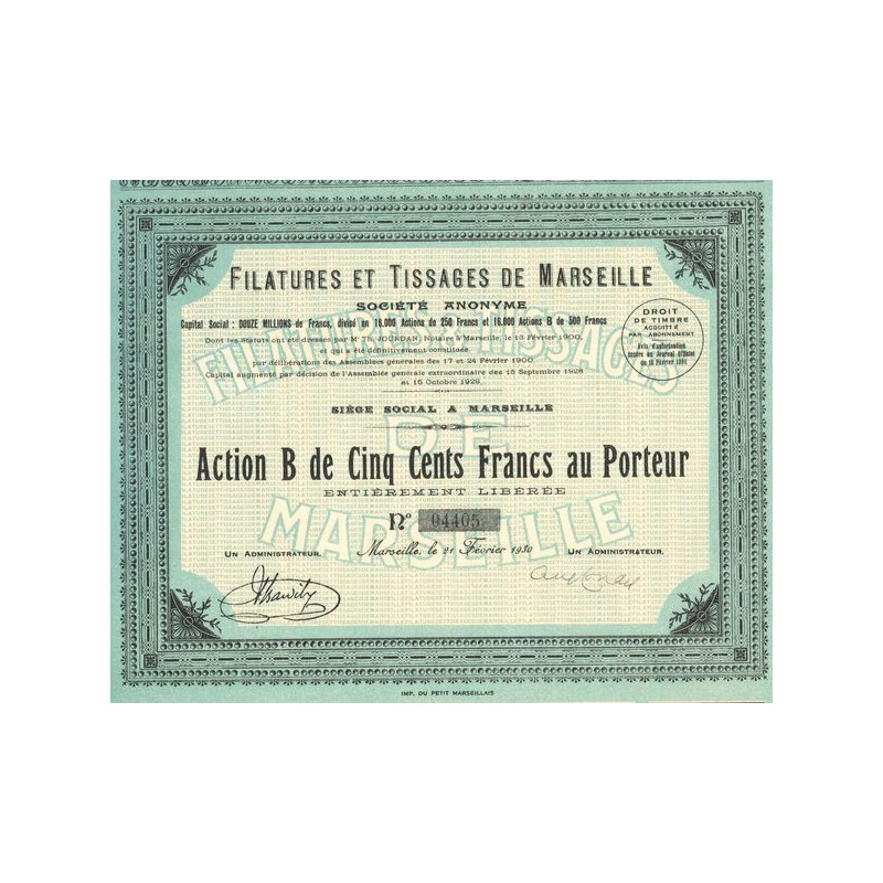 Filatures et Tissages de Marseille (Act B 500 F)