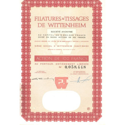 Filatures & Tissages de Wittenheim (Act 100 F)