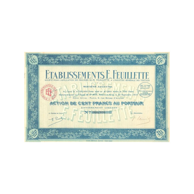 Etablissements E. Feuillette - Sté pour l'Application des Procédés de M. Feuillette à l'Industrie Générale des Textiles (Act 100
