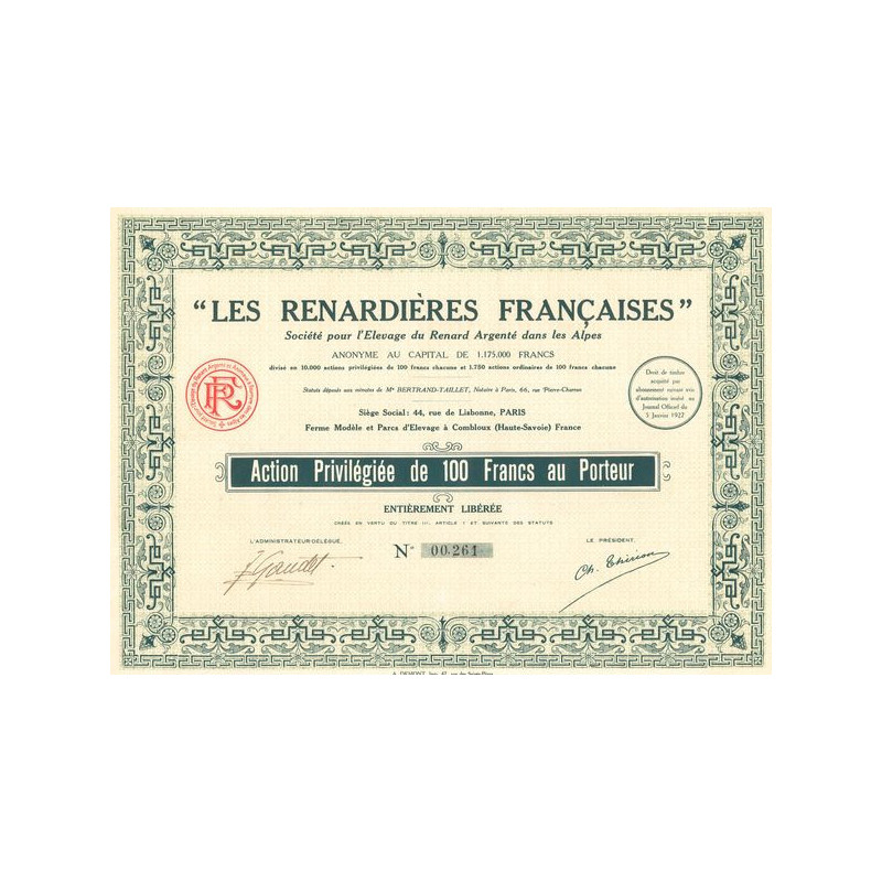 "Les Renardières Françaises" - Sté pour l'Elevage du Renard Argenté dans les Alpes (Act Priv 100 F)