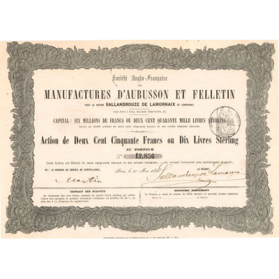 Sté Anglo-Française des Manufactures d'Aubusson et Felletin sous la Raison Sallandrouze de Lamornaix et Cie (Act 250 F)