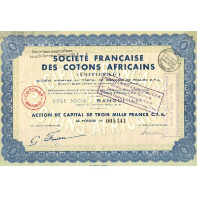 Sté Française des Cotons Africains (Cotonaf)(Act 3000 F C.F.A.)